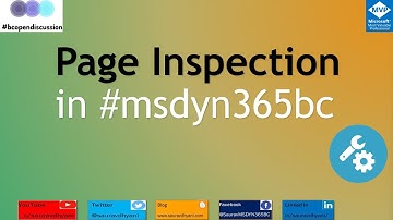 Page Inspection in #msdyn365bc