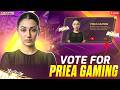 MOST ENTERTAINING CREATOR FEMALE - GO AND VOTE PRIEA GAMING❤️#freefire #shortsfeed #shorts #live