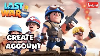 كيفية إنشاء حساب في لعبة Last War | شرح كامل screenshot 2