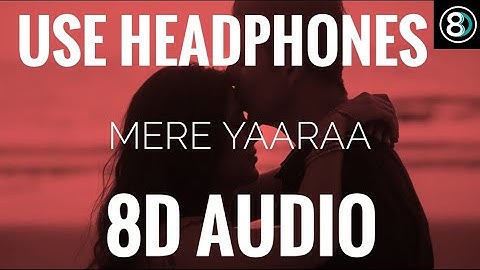 Sooryavanshi: Mere Yaaraa 8D AUDIO  | Akshay Kumar, Katrina Kaif, Rohit Shetty, Arijit S Neeti |