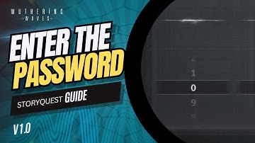 Enter the correct password | Wuthering Waves