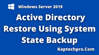 Restore Active Directory Database Using System State Backup