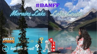 Explore Lake Louise & Moraine Lake - BANFF 2023 | How to get there? | Expenses | Soniya Solomon