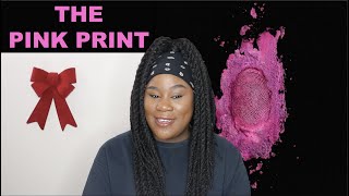 Nicki Minaj  The Pink Print |REACTION|