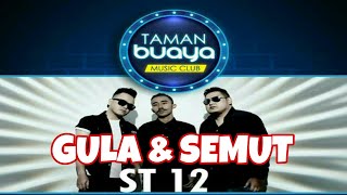 ST12 GULA DAN SEMUT | TAMAN BUAYA MUSIC CLUB TVRI