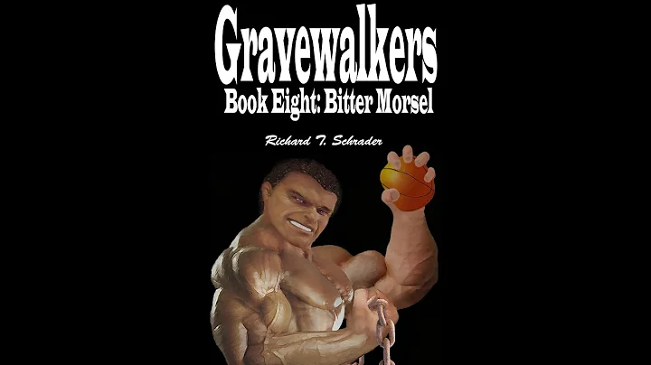 Gravewalkers: Book Eight - Bitter Morsel - Unabridged Audiobook - closed-captioned - DayDayNews