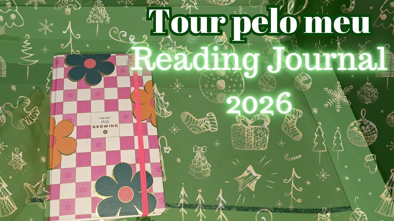 Tour pelo meu Reading Journal 2026 - Bookmas dia 1 ✨️🎄