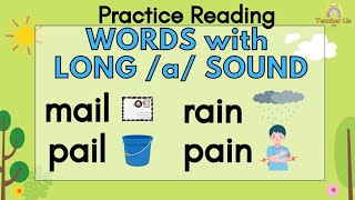 Words with Long /a/ Sound (Part 2) | Practice Reading Long /a/ Words