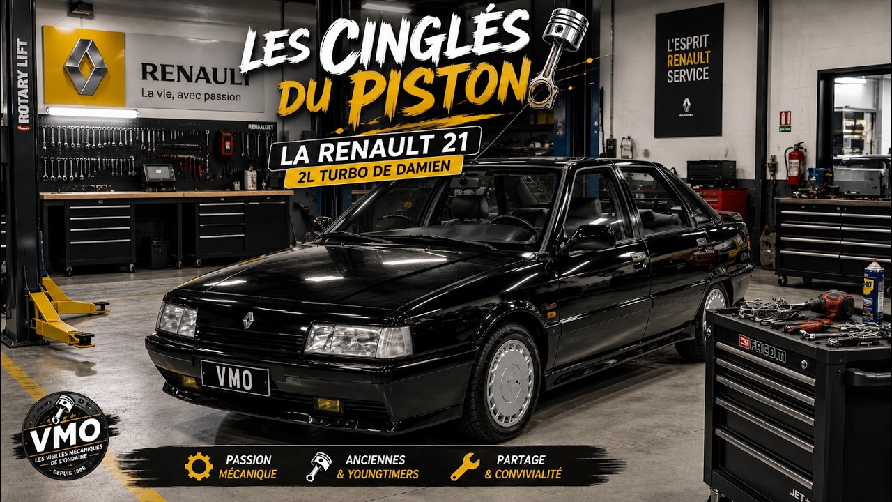 Les Cinglés du Piston - La Renault21 2l Turbo de Damien
