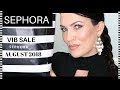 SEPHORA VIB SALE 2018 - BEST DEALS & WHAT TO BUY - Beauty Insider Appreciation Event
