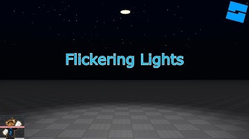 How to Make Flickering Lights in Roblox Studio!