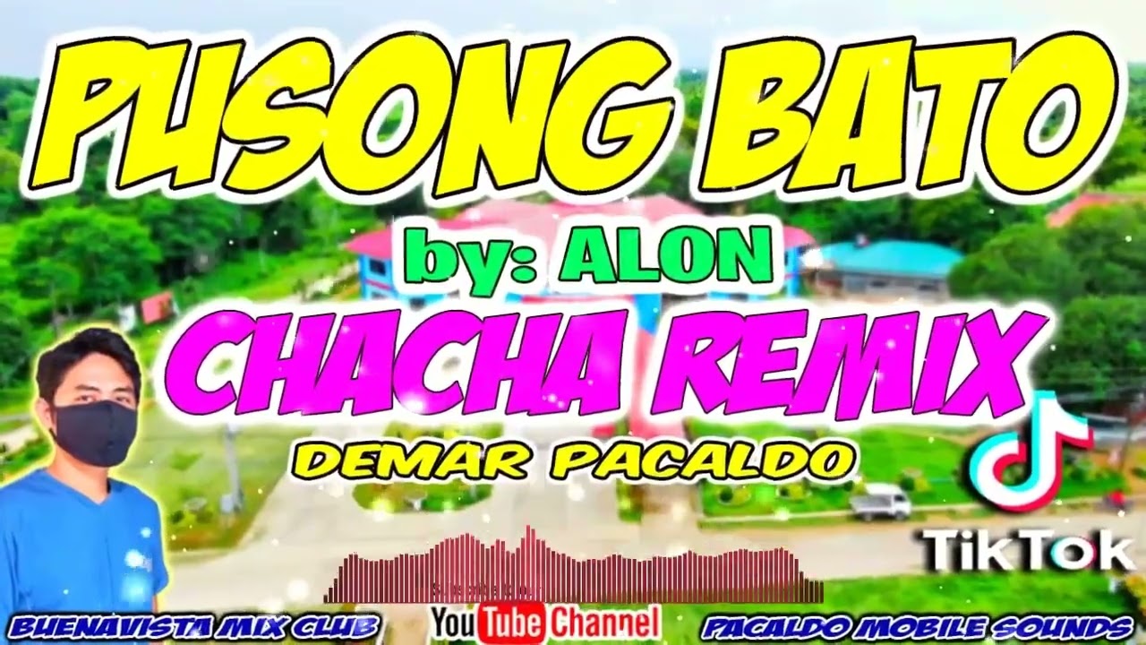 🇵🇭PUSONG💥BATO CHA CHA  NONSTOP REMIX