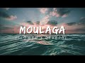 MOULAGA [SLOWED   REVERB]