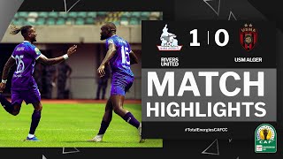 #TotalEnergiesCAFCC | HIGHLIGHTS | Rivers United 🆚 USM Alger | Quarter-Finals 1st Leg | 2023/24