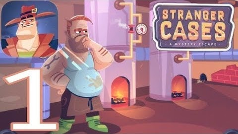 Stranger Cases: A Mystery Escape Gameplay Walkthrough (Level: 1,2,3) Part 1 || Game Preview ||