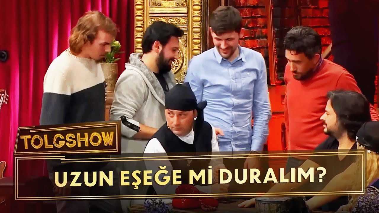 Uzun Eşeğe Dönecek Birazdan | Tolgshow