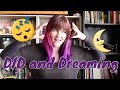 DID and Dreaming