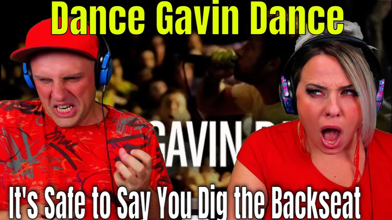Reaction To Dance Gavin Dance - It's Safe to Say You Dig the Backseat | THE WOLF HUNTERZ REACTIONS