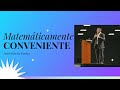 Matemáticamente Conveniente | Pastor Roberto Sánchez