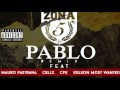 Zona 5 - Pablo Remix Ft. Mauro Pastrana x Cellz x CFK x Kelson Most Wanted