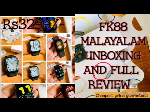 FK88 SMARTWATCH MALAYALAM UNBOXING AND REVIEW RS:3199/-, CHEAPEST PRICE GUARANTEED