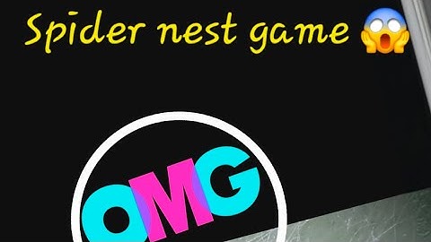 Spider nest first start. #funny #gameplay #games #gaming #like #top #love #shortvideo #Spidernest