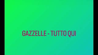 GAZZELLE - TUTTO QUI #sanremo2024 #sanremo