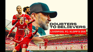 OFFICIAL TRAILER | Doubters to Believers Liverpool FC: Klopp