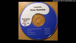 Labworks - Ibiza Sunrise Radio Mix