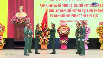 Quân khu 4: Công bố Quyết định sáp nhập Tổ chức Quân sự địa phương