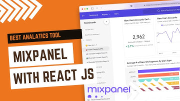 Get started with mixpanel and react | Best analytics tool for your app | ithinktechnologies