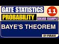 Baye's Theorem in probability | Solved in easy 2 minutes | GATE STATISTICS | Statistics by Punam |