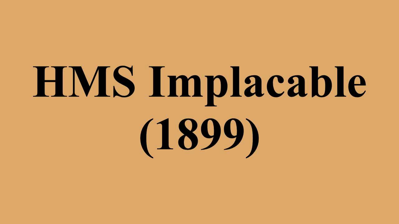 HMS Implacable (1899)