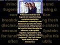 Princess Beatrice &amp; Princess Eugenie Face Royal Backlash After Shocking Miami Revelation
