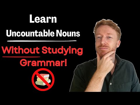 Uncountable Nouns - Learn English Grammar Easily (Comprehensible Input) 学习英语语法