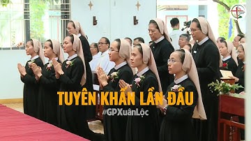 NGHI THỨC KHẤN LẦN ĐẦU | DÒNG NỮ TỲ CHÚA GIÊSU LINH MỤC