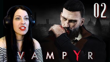VAMPYR Walkthrough Part 2 - A New Beginning