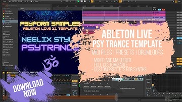 PSY Trance Ableton Live Template - Neelix Style by AudioFuel