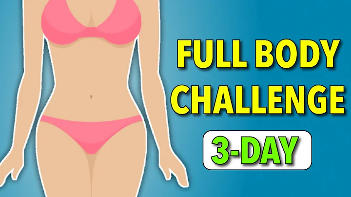 THE 3-DAY FULL BODY CHALLENGE YOU CAN DO AT HOME