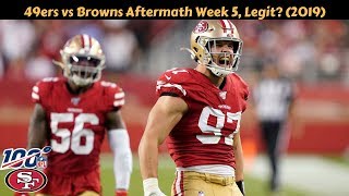 49ers vs Browns Aftermath Week 5, Legit? 2019 Resimi