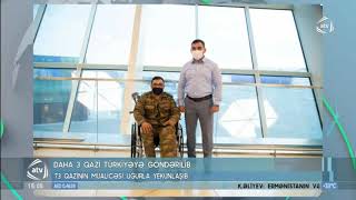 Daha 3 qazimiz “YAŞAT” Fondu tərəfindən Türkiyəyə göndərilib - ATV 01.09.2021