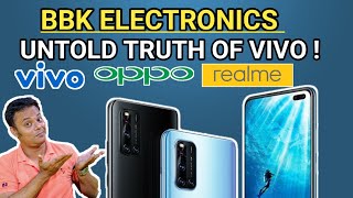 The Untold Truth of Vivo & BBK Electronics ! Online vs Offline Mobile Brands |
