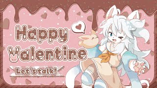 【雑談】バレンタインだ！みんな！チョコ食べる！！！