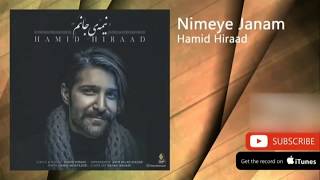 Микс – Hamid Hiraad - Nimeye Janam (حمید هیراد - نیمه جانم)