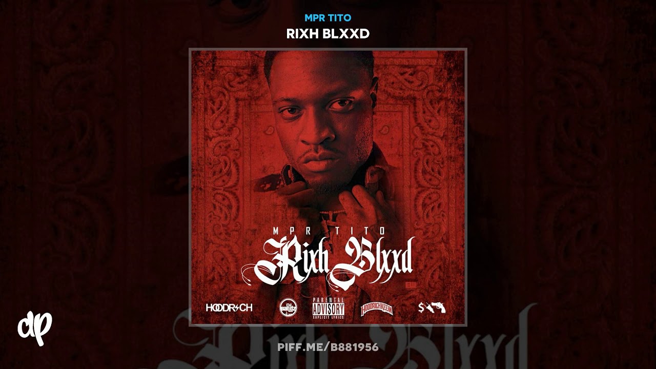 MPR Tito -  Trap Shit Ft. Lil Duke [Rixh Blxxd]