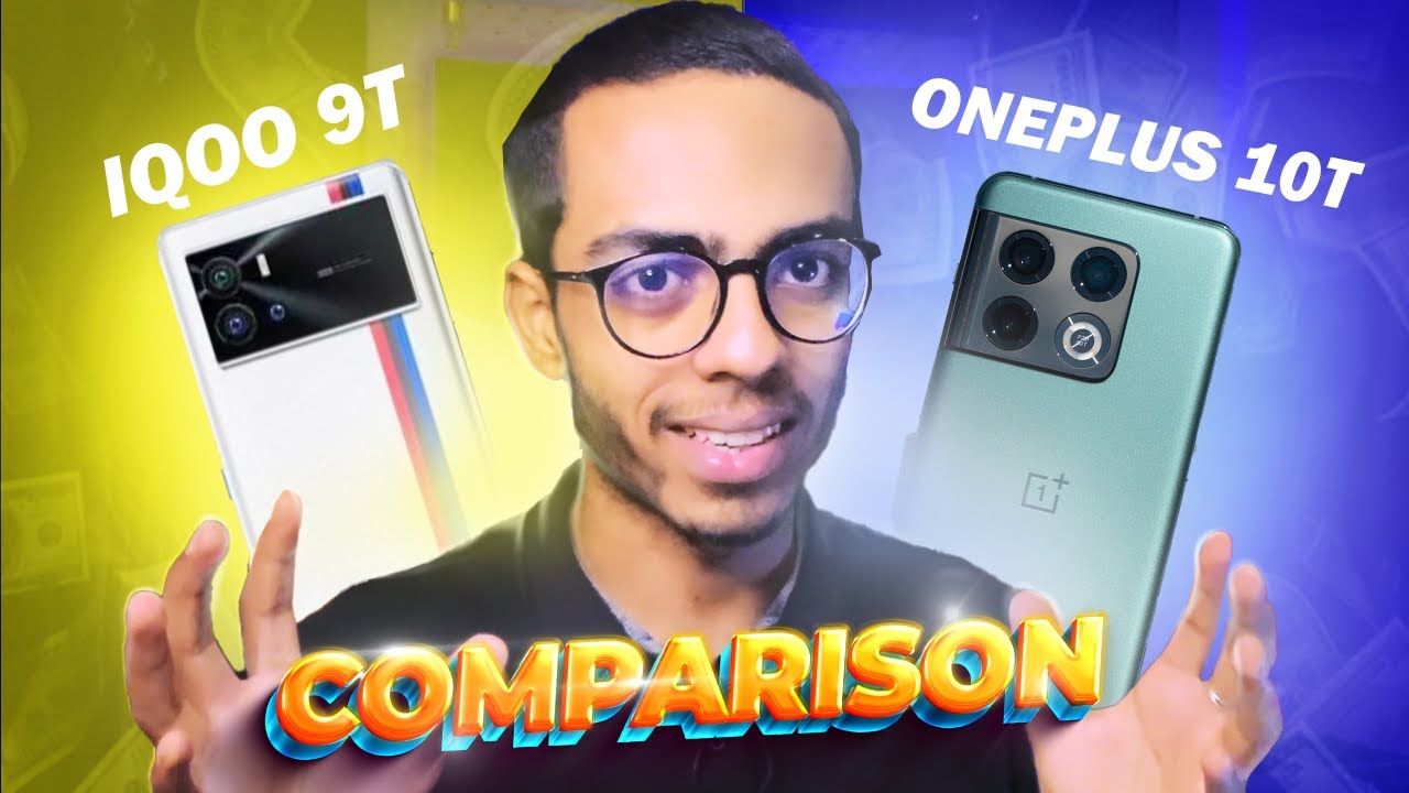 Oneplus 10t vs Iqoo 9t Comparison | iQOO 9T vs OnePlus 10T - Which One is Better | Lollygagtech