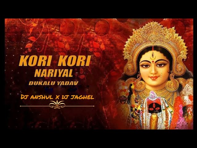 Kori Kori nariyal chadav dai tola vo dj anshul x dj jaghel baasbosted Remix #cgutmix #djjanghel class=