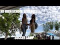 Come with me to pick up my FRESHMAN schedule + HIGH SCHOOL soccer camp practice