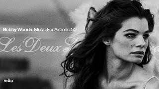 Bobby Woods Music For Airports 1/2 (Brian Eno Cover) Les Deux Love Orchestra