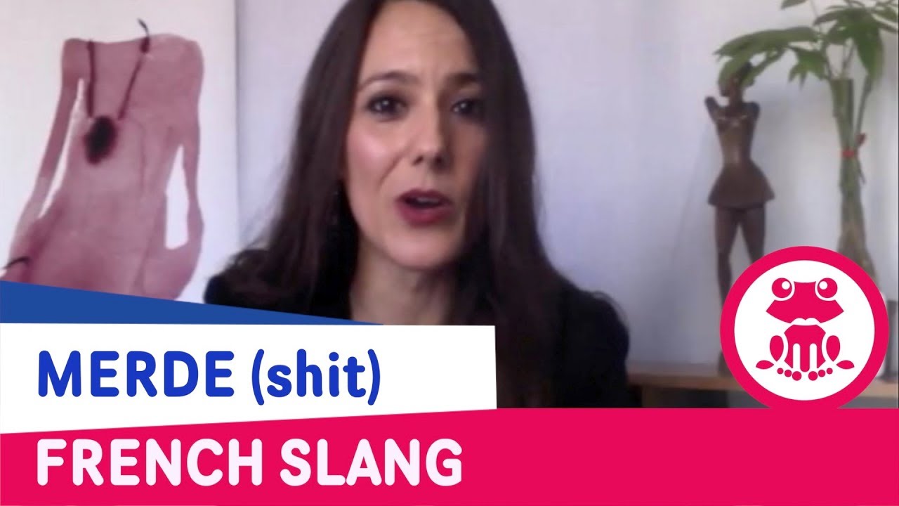 How to say &quot;shit&quot; in French: Learn swear word &quot;merde&quot; - Oh La La, I speak French slang - YouTube